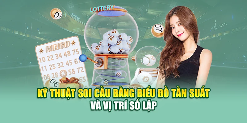 Soi Cầu Đặc Biệt – Tuyệt Chiêu Chọn Số Mỗi Kỳ Mở Thưởng 2 Kỹ thuật soi cầu bằng biểu đồ tần suất và vị trí số lặp